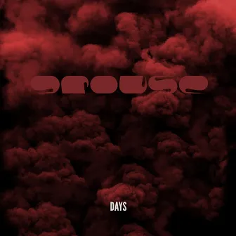 Days by gROUSe