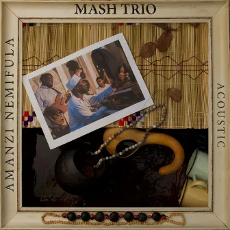 Amanzi Nemifula (Acoustic) by Mash Trio