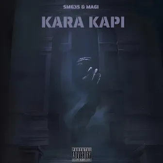 Kara Kapı by SMG35