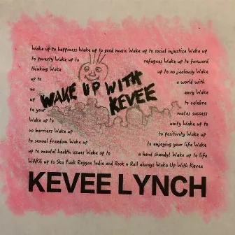 Wake Up With Kevee by Kevee Lynch