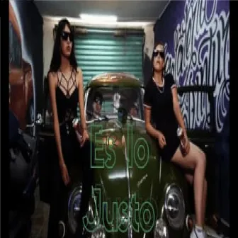 Es Lo Justo by Hip Kochiz