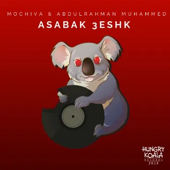 Asabak 3eshk by MoChiva