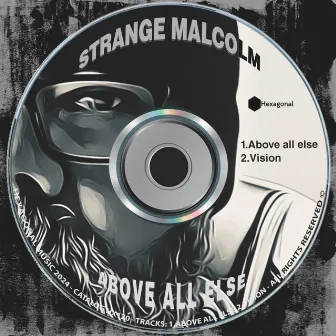 Above All Else / Vision by Strange Malcolm