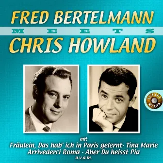 Fred Bertelmann Meets Chris Howland by Chris Howland