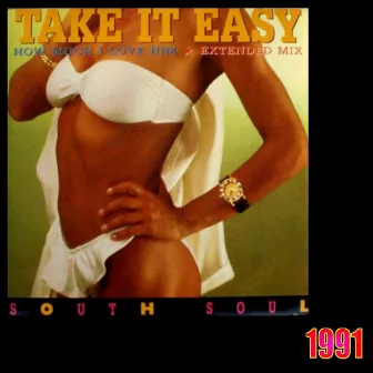 Take It Easy by South Soul