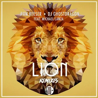 Lion (The Remixes) by DJ GhostDragon