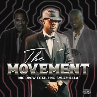 The Movement by Mic Drew