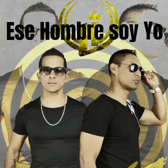 Ese Hombre Soy Yo by Pepe Narazas