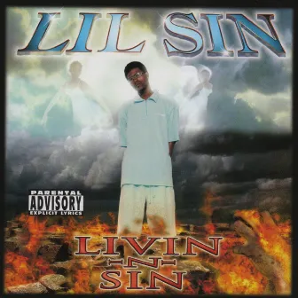 Livin N Sin by Lil Sin