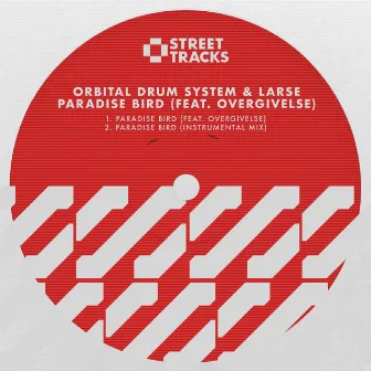 Paradise Bird (feat. Overgivelse) by Orbital Drum System