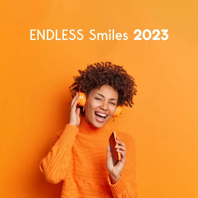 Endless Smiles 2023