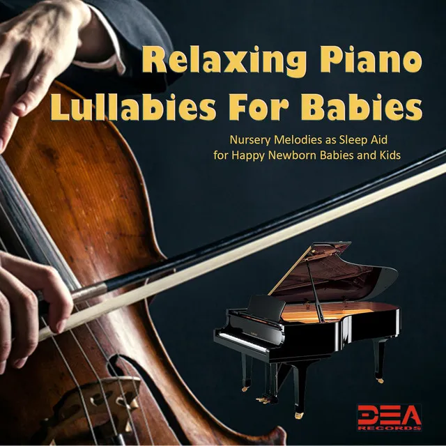 Relaxing Piano Lullabies for Babies