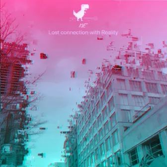 Lost Connection with Reality by KIE