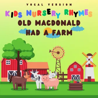 Old MacDonald Had A Farm by Old MacDonald Had A Farm