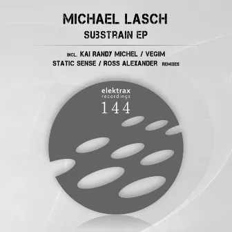 Substrain EP by Michael Lasch