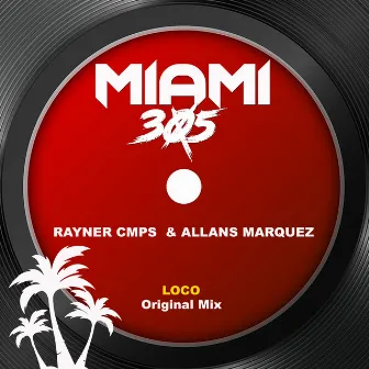 Loco (Original Mix) by Rayner Cmps