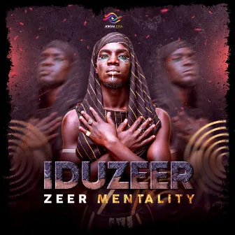 Zeer Mentality by Iduzeer