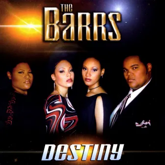 Destiny by The Barrs