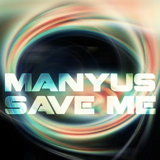 Save Me - Radio Edit