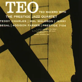 Teo Macero With The Prestige Jazz Quartet by The Prestige Jazz Quartet