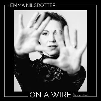 On A Wire by Emma Nilsdotter