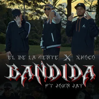 Bandida by Jeanco El De La Mente