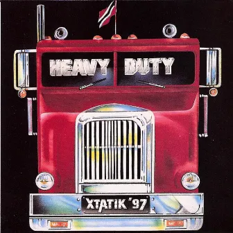 Heavy Duty by Xtatik