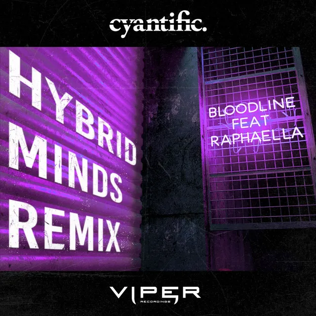 Bloodline - Hybrid Minds Remix