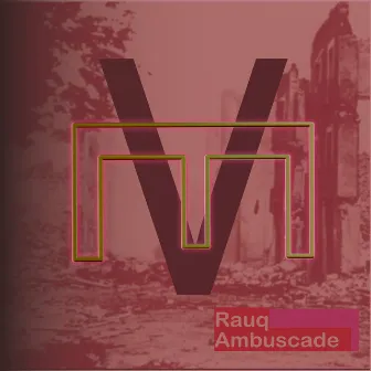 Ambuscade by Rauq