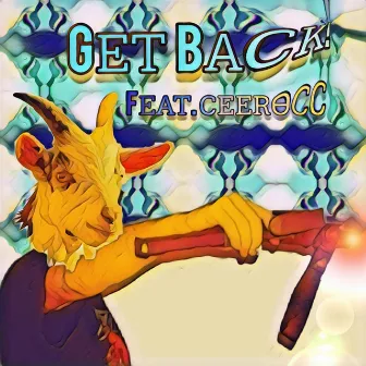 Get Back by Dstag