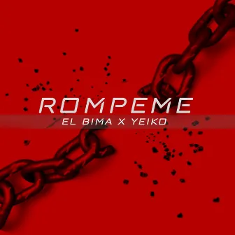 Rompeme by El Bima