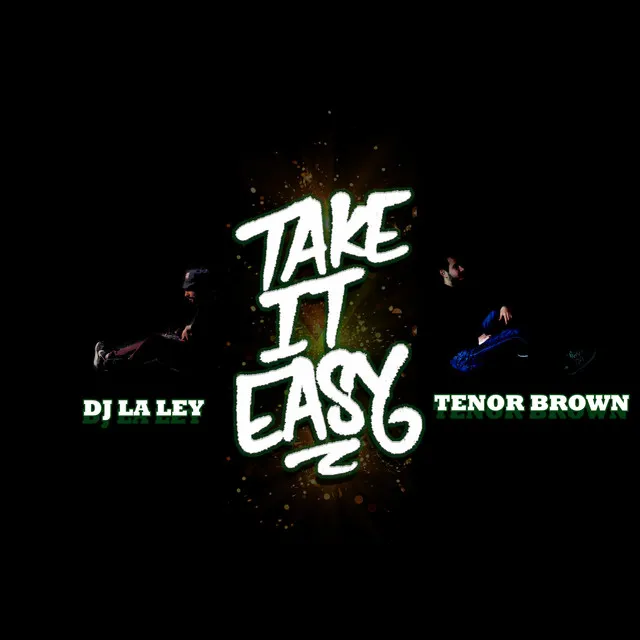 Take It Easy