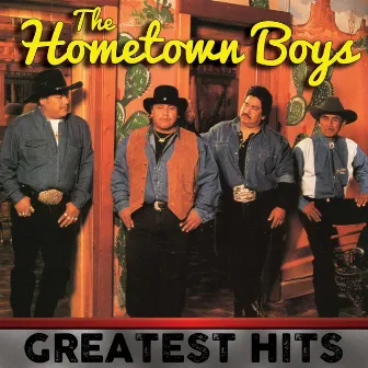 The Hometown Boys Greatest Hits by The Hometown Boys