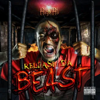 Release Da Beast by Alize Ali