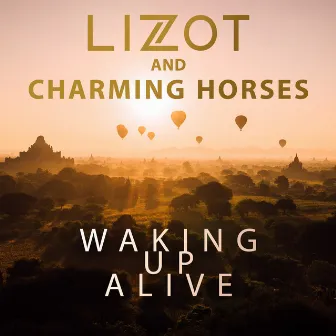 Waking up Alive by Charming Horses