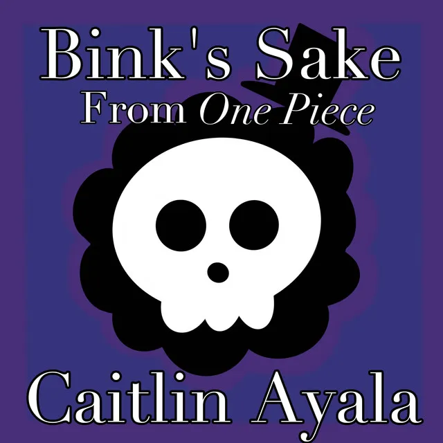 Bink's Sake (From "One Piece") - Cover Version