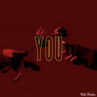 YOU by Nate Harlan