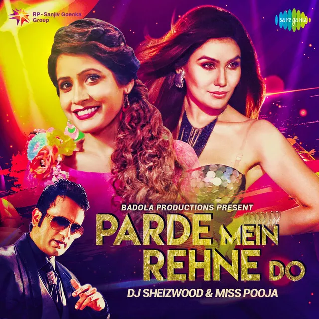 Parde Mein Rehne Do