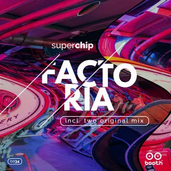 La Faktorya EP by Superchip