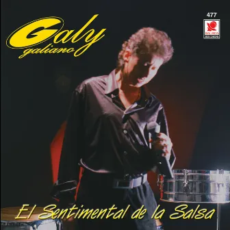 El Sentimental De La Salsa by Galy Galiano