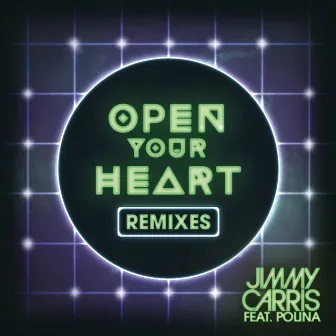 Open Your Heart (Remixes) (feat. Polina) by Jimmy Carris