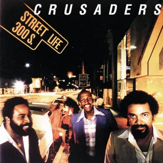 Street Life by The Crusaders