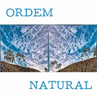 Ordem Natural by Ordem Natural