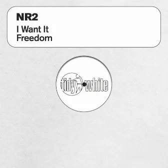 I Want It by NR2