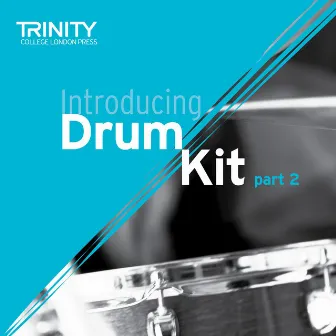 Introducing Drum Kit, Pt. 2 by George Double