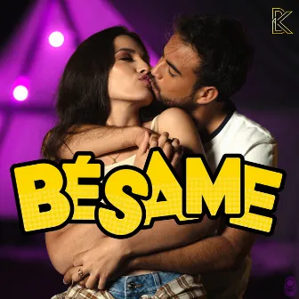 Bésame by Cesar BK