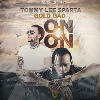 On & On by Gold Gad