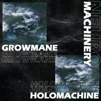 NEUROMACHINERY by HOLOMACHINE