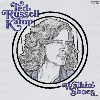 Walkin' Shoes by Ted Russell Kamp