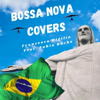 Bossa Nova Covers by Francesco Digilio